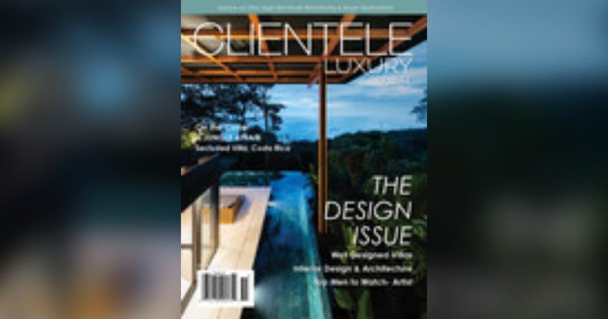 Clientele Luxury Magazine's Q1 2026 Insights Reveal Shifting Strategies in High-Net-Worth Real Estate Markets