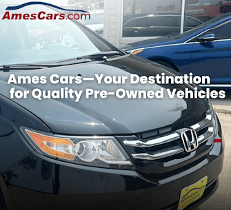 AmesCars Highlights Key Factors in Choosing a Trustworthy Car Dealership