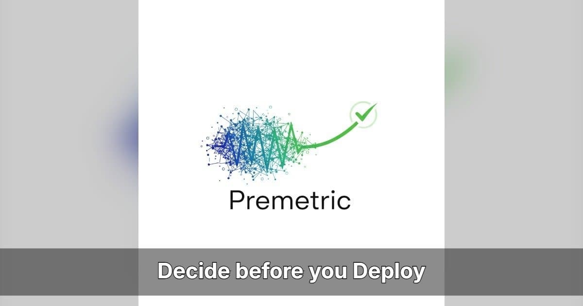 Premetric.ai Launches Pre-Deployment AI Governance Platform to Shift Risk Assessment Upstream