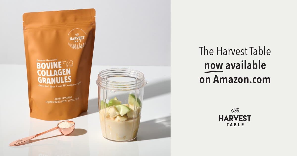 The Harvest Table Educates Consumers on Choosing Collagen Products for Everyday Nutrition
