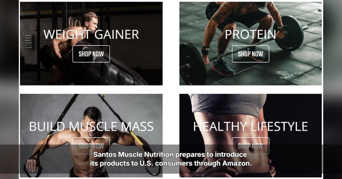 Santos Muscle Nutrition Emphasizes European Quality Standards Ahead of U.S. Amazon Launch