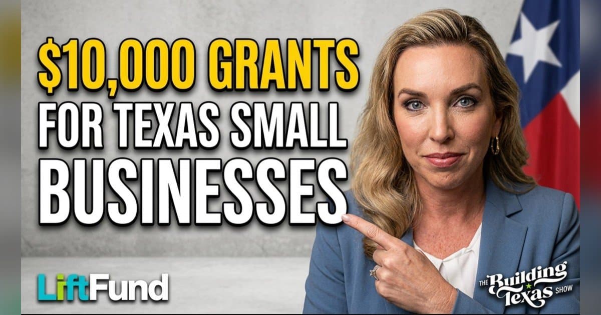 LiftFund Launches $10K Grants for Hill Country Flood-Hit Small Businesses